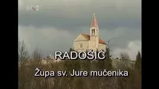 Radošić - TV reportaža