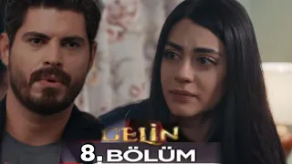 Gelin 8. Bölüm Fragmanı