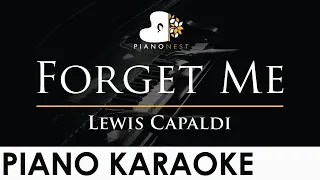 Lewis Capaldi - Forget Me - Piano Karaoke Instrumental Cover with Lyrics