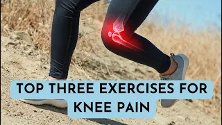 Top 3 exercises for Knee Pain  | Total Performance Physical Therapy | 215.997.9898