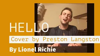 Lionel Richie - Hello (Cover by Preston Langston)