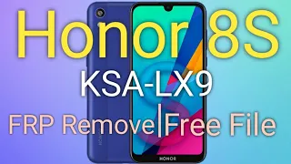 Huawei Honor 8S  (KSA-LX9) FRP Remove by SP Flash Tool | Free File