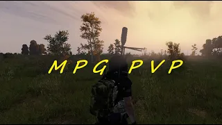 DAYZ MPG PVP ивент 20.01.2024 в 20.00 по мск