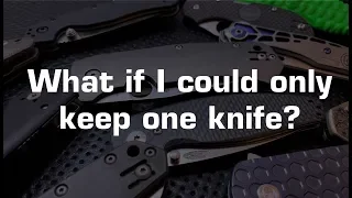 What if I could only keep one knife?