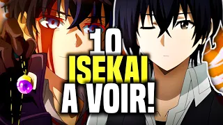 10 ANIMES ISEKAI DE DINGUE A VOIR ABSOLUMENT !