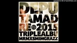 DE PUTA MADRE-UNE BALL DANS LA TETE (DJ GRAZZHOPPA RMX)