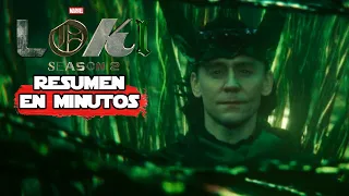 Loki Capitulo 6: Temporada 2 | Resumen en 10 Minutos