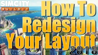 SimCity Build It | How To Redesign Your Layout 2018
