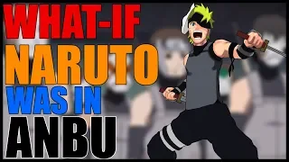 What If Naruto was in the Anbu? Part 9
