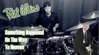Phil Collins - Something Happened On The Way To Heaven | Drum Cover HAPPY BIRTHDAY PHIL!!