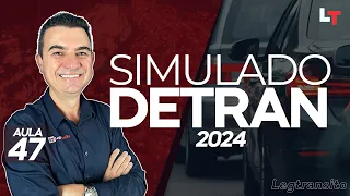 SIMULADO DETRAN QUESTÕES 2024 - AULA 47 #SimuladoLegTransito2024 #Detran2024