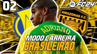 ENCONTRAMOS O NOVO ADRIANO IMPERADOR | T.01 Ep.02 | MODO CARREIRA BRASILEIRÃO EA FC 24 (PC)