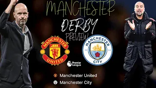 Man UTD vs Man City ( Match Preview)