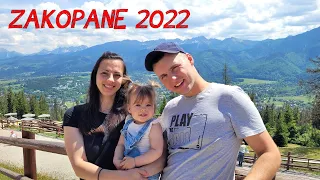 Nasze Pierwsze Wspólne Wakacje - ZAKOPANE 2022