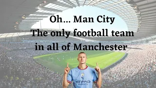 The Best MANCHESTER CITY SONGS (+Lyrics)