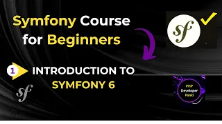 Introduction to Symfony 6 | Symfony 6 from Scratch | Learn Symfony | Symfony6 for beginners