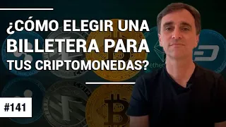 # 141 – ¿Cómo elegir una billetera para tus criptomonedas - FTS