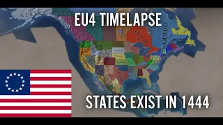 EU4 Timelapse But The American States Exist In 1444