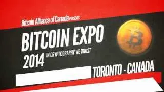 Bitcoin Expo 2014 | Toronto, Canada