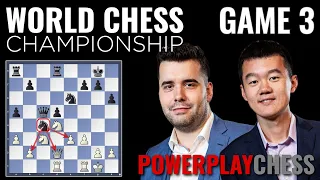 World Chess Championship 2023 | Ian Nepomniachtchi vs Ding Liren | Game 3