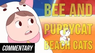 [Blind Reaction] Bee and Puppycat - Beach Cats (Episodes 3 & 4)