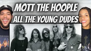 SO COOL!| FIRST TIME HEARING Mott The Hoople -  All The Young Dudes REACTION