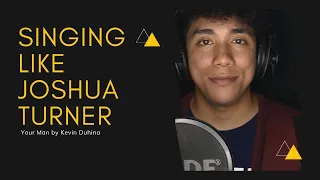 Your Man - This Guy Sings Like Joshua Turner