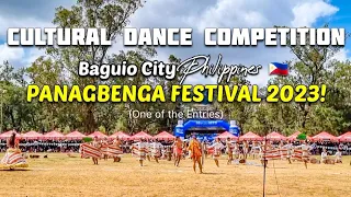 CULTURAL DANCE COMPETITION | PANAGBENGA FESTIVAL 2023! BAGUIO CITY PHILIPPINES 🇵🇭