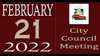 City of Fredericksburg, TX - Regular City Council Meeting - Monday, February 21, 2022