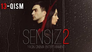 Sensiz 2mavsum (o'zbek serial) 13-qism | Сенсиз 2мавсум (ўзбек сериал) 13-қисм