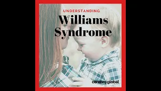 Williams Syndrome  (Cerebro Global)