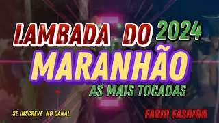 🇺🇸SET -DAS MELHORES -LAMBADA DO MARANHÃO  LAMBADÃO MARANHENSE  ORIGINAL  #lambada #soca #socal