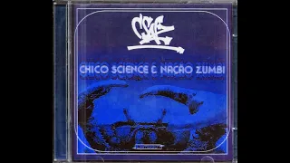 Nação Zumbi - ‎C.S.N.Z. (Full Album) 1998 "Noite"