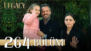 Emanet 264. Bölüm | Legacy Episode 264