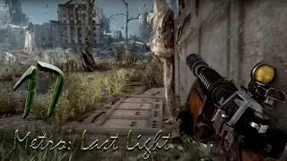 Прохождение Metro: Last Light #17 сер. (Болота)