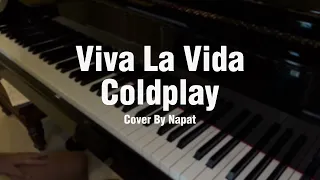 Viva La Vida - Coldplay ( Piano Solo ) | Napat