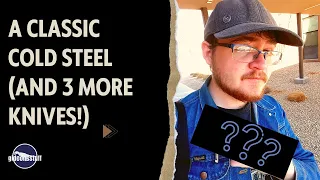 Unboxing a Classic Cold Steel and 3 Other Cool Knives!