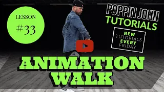 ANIMATION WALK | TUTORIAL #33 DANCE FOR BEGINNERS #POPPINJOHNTUTORIALS