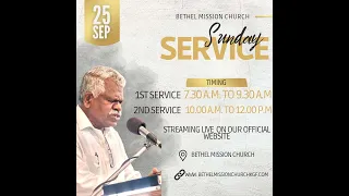 Bethel Mission Church Is Live !!! Sunday service  { 25TH September 2022 }