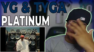 Tyga & YG   PLATINUM Reaction!