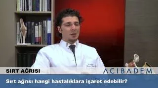 Sırt ağrısı hangi hastalıklara işaret edebilir?