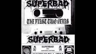 Superbad - Demo tape (2006)