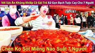 Sức Ăn Khủng Khiếp Cô Gái Trẻ Xử Gọn Bạch Tuộc Cay Cho 7 Người | Review Con Người Và Cuộc Sống