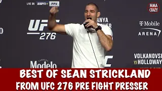 The Best Of Sean Strickland at UFC 276 Press Conference Highlights