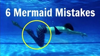 Mermaid Swimming Mistakes