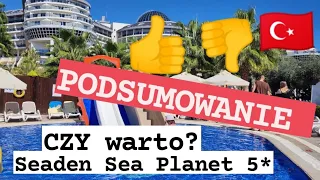 🇹🇷Czy ten hotel ma jakieś minusy? Zobacz nasze podsumowanie Seaden Sea Planet Resort #10