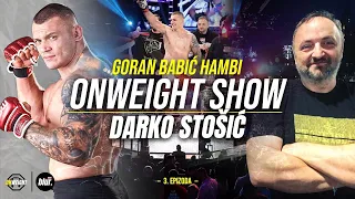 OW Hambi Show | gost/ Darko Stošić