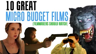 Why You Should Watch Micro Budget Films as a Filmmaker
