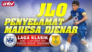 JLO Unjuk Taji..! PSIS Semarang VS PSDS Deli Serdang - LDI 2007 || Laga Klasik