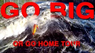 GoPro: Kayaking's Big Wave Stakeout "Go Big or Go Home Tour"